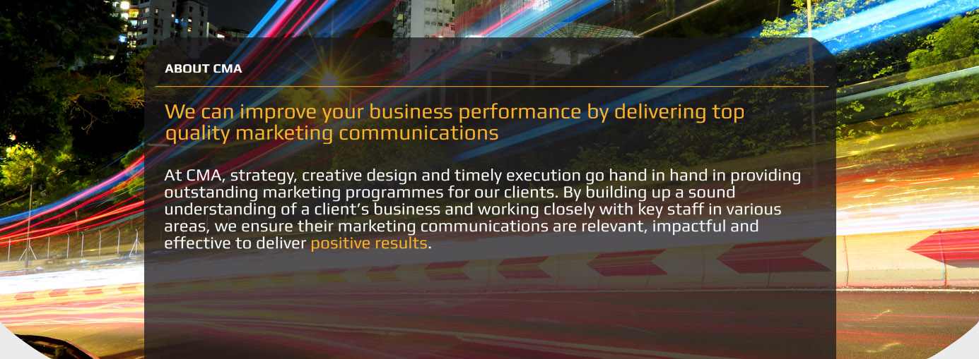We can improve your business performance by delivering top quality marketing communications